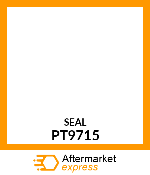 Seal - SEAL,OIL PT9715