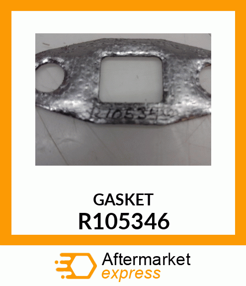 GASKET R105346