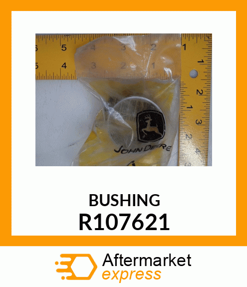 BUSHING R107621