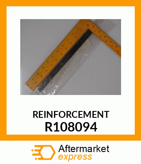 REINFORCEMENT R108094