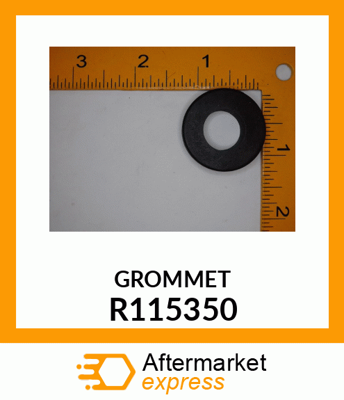 GROMMET, GROMMET R115350