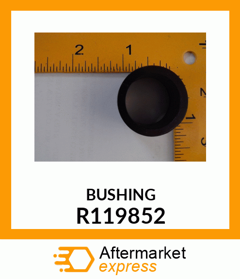 BUSHING R119852