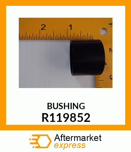 BUSHING R119852