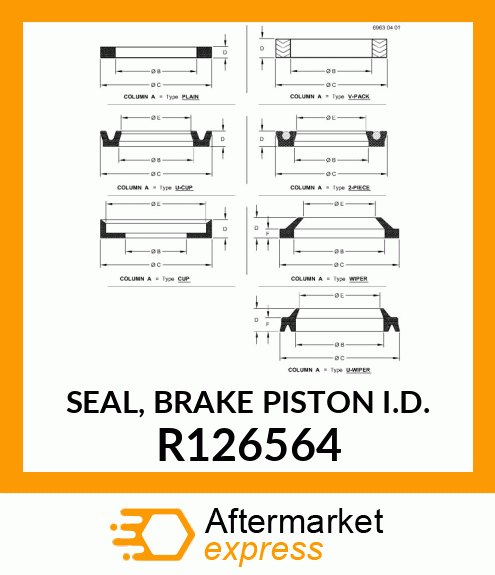 SEAL, BRAKE PISTON I.D. R126564