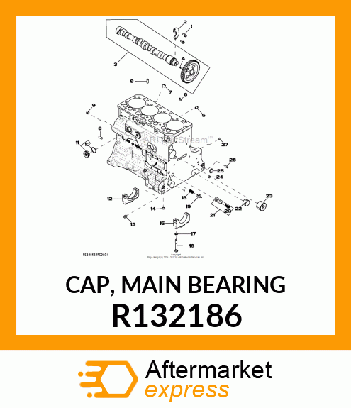 CAP, MAIN BEARING R132186