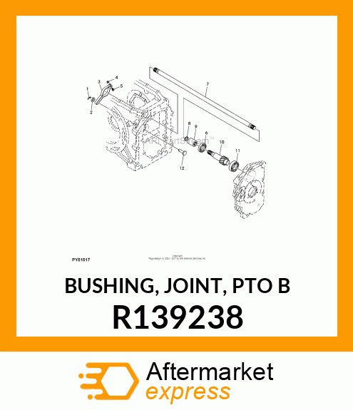 BUSHING, JOINT, PTO B R139238
