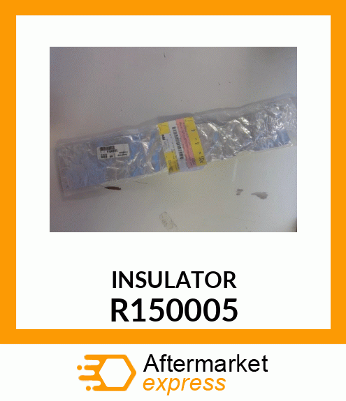 INSULATOR R150005