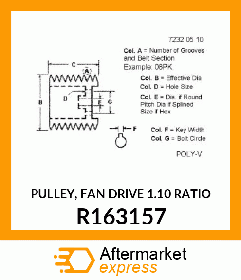 PULLEY, FAN DRIVE (1.10 RATIO) R163157