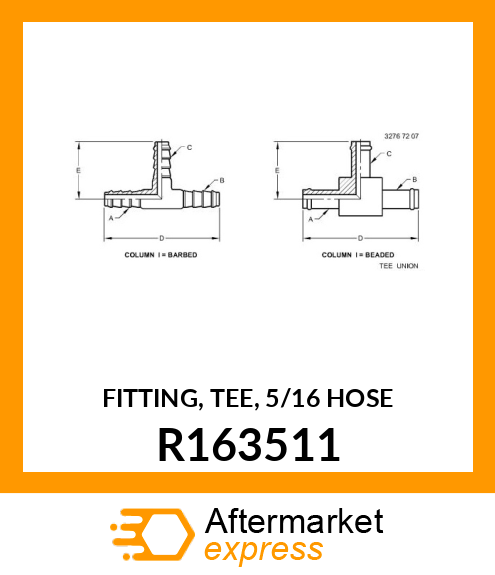 FITTING, TEE, 5/16 HOSE R163511