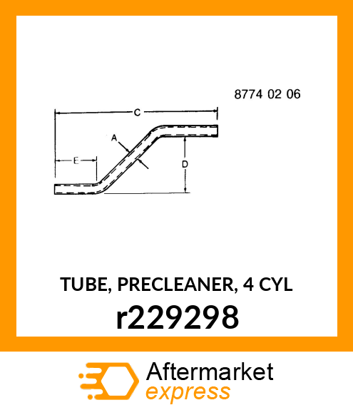 TUBE, PRECLEANER, 4 CYL r229298