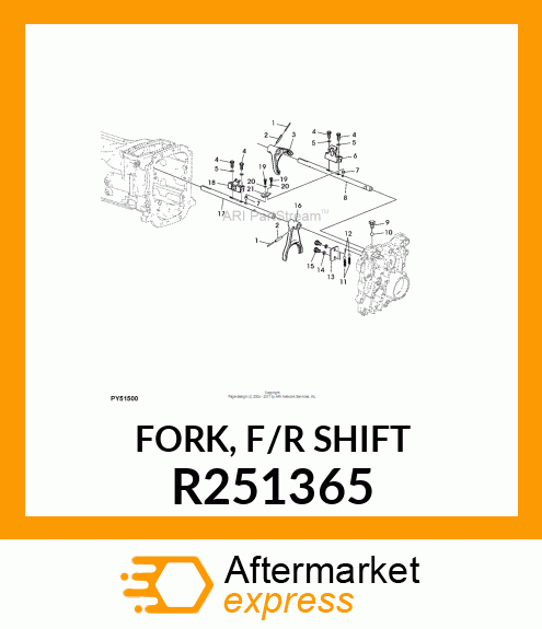 FORK, F/R SHIFT R251365