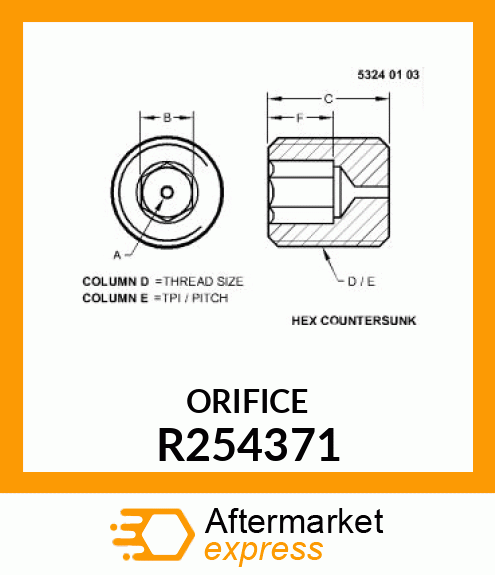 ORIFICE, LUBE PLUG W/ORIFICE R254371