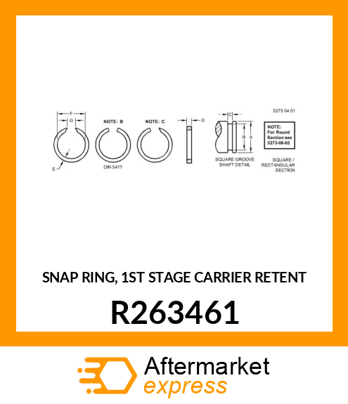 SNAP RING, 1ST STAGE CARRIER RETENT R263461