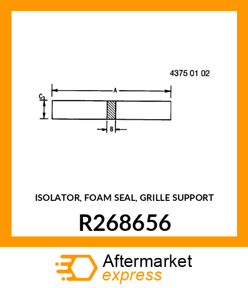 ISOLATOR, FOAM SEAL, GRILLE SUPPORT R268656