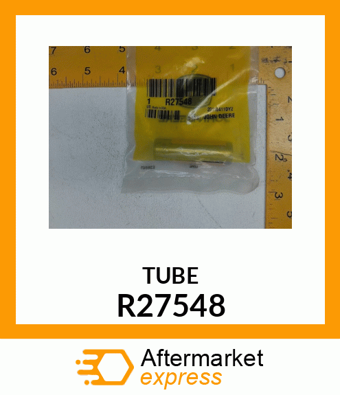 TUBE R27548