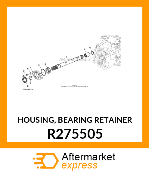 HOUSING, BEARING RETAINER R275505