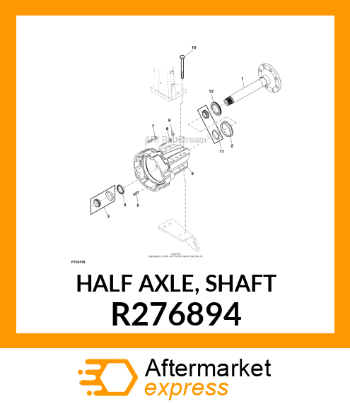 HALF AXLE, SHAFT R276894