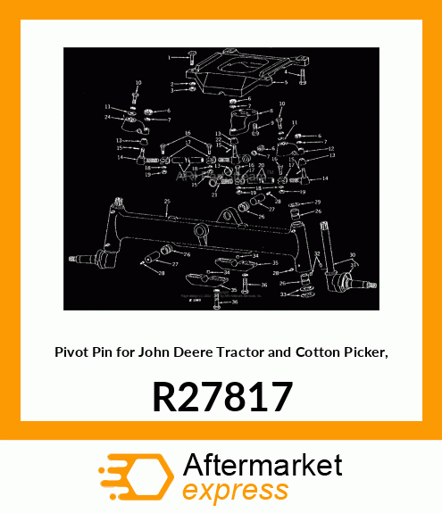 PIN, FRONT AXLE PIVOT R27817