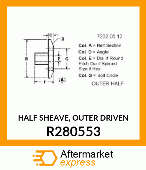 HALF SHEAVE, OUTER DRIVEN R280553