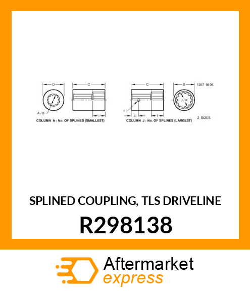 SPLINED COUPLING, TLS DRIVELINE R298138