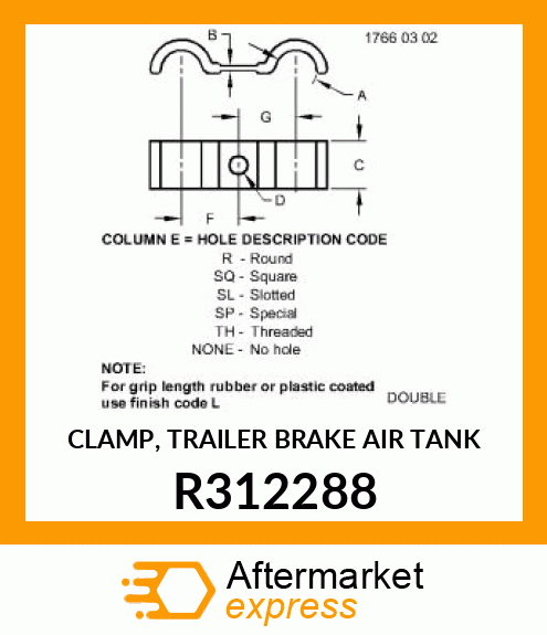 CLAMP, TRAILER BRAKE AIR TANK R312288