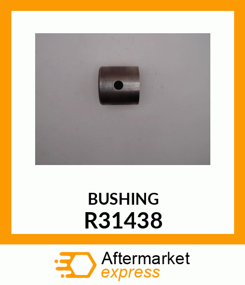 BUSHING R31438