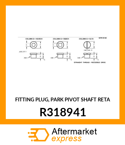 FITTING PLUG, PARK PIVOT SHAFT RETA R318941