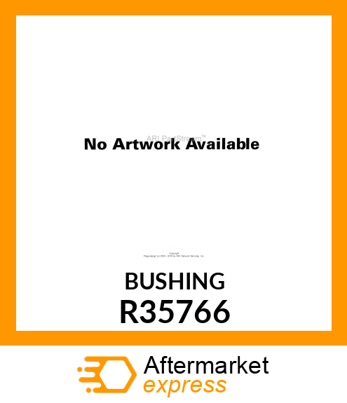 BUSHING R35766