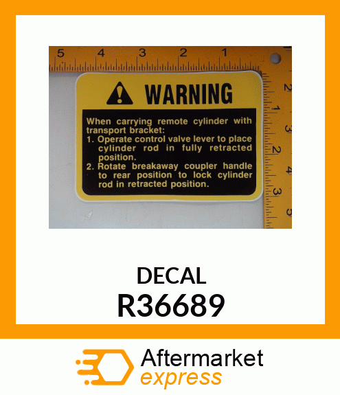 SAFETY SIGN, REMOTE CYLINDER WARNIN R36689