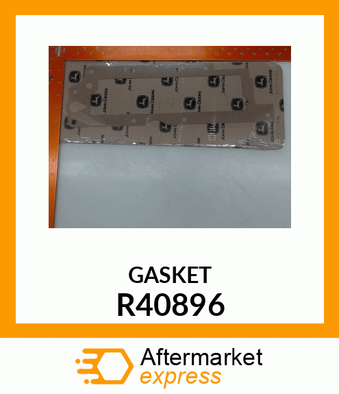 GASKET R40896