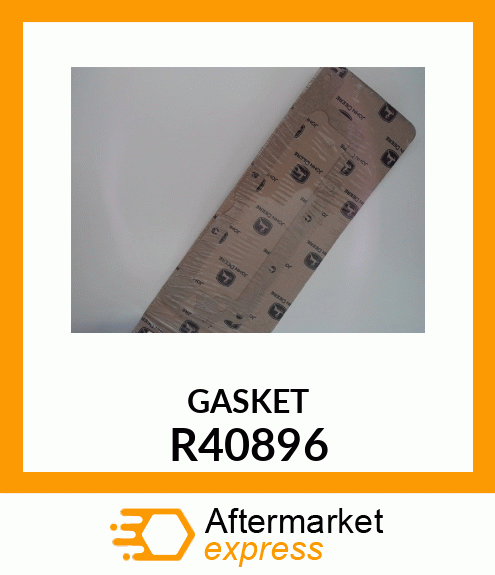 GASKET R40896