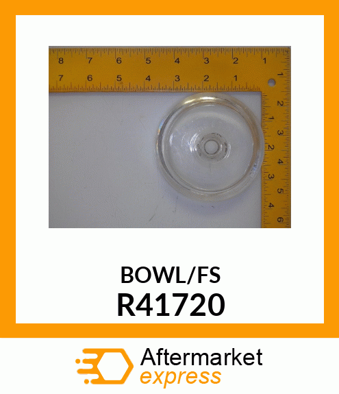 BOWL FUEL FILTER R41720