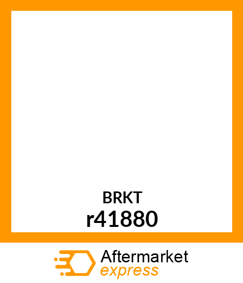 BRKT r41880