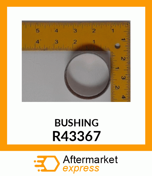 BUSHING R43367