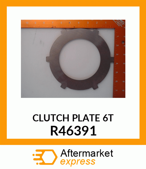 PLATE,CLUTCH DRIVE R46391