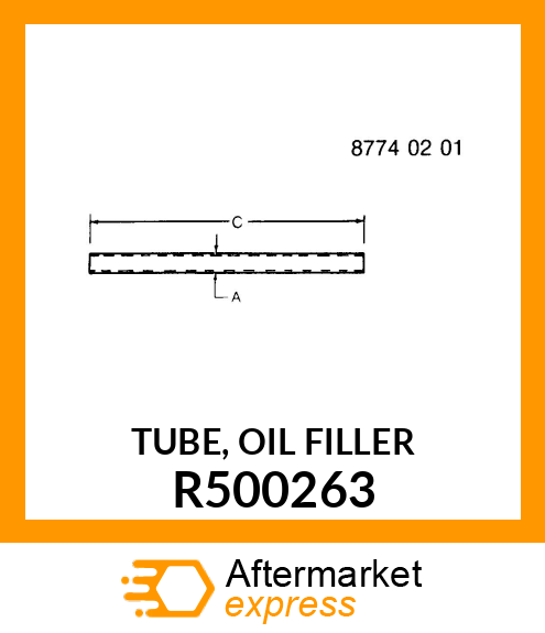 TUBE, OIL FILLER R500263