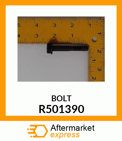 BOLT R501390