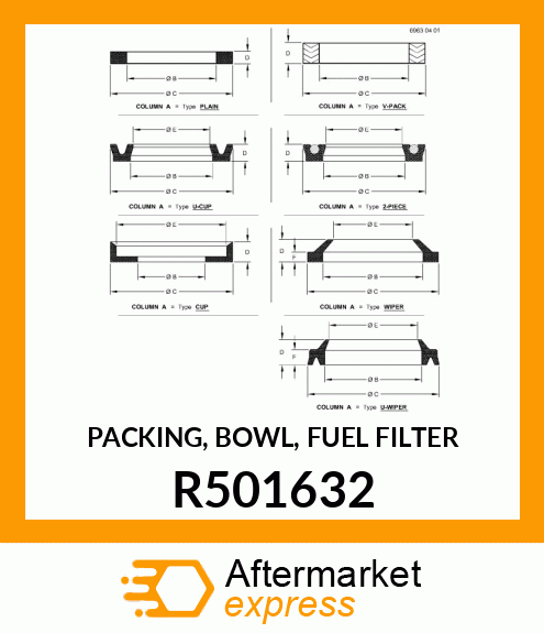 PACKING, BOWL, FUEL FILTER R501632