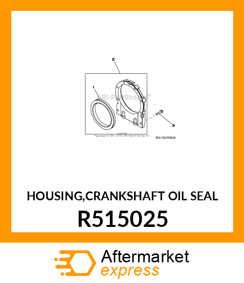 HOUSING,CRANKSHAFT OIL SEAL R515025