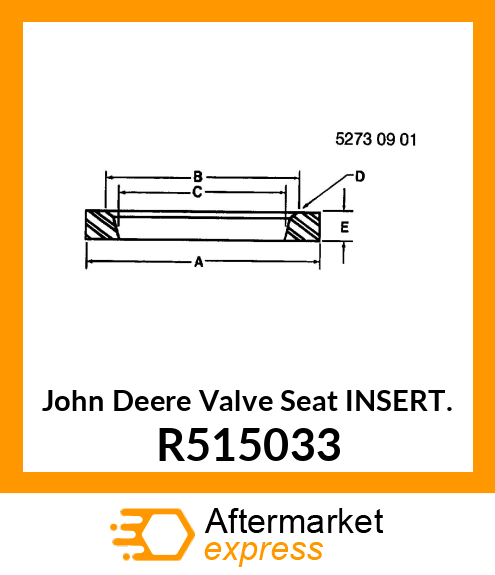 INSERT, VALVE SEAT EXHAUST R515033