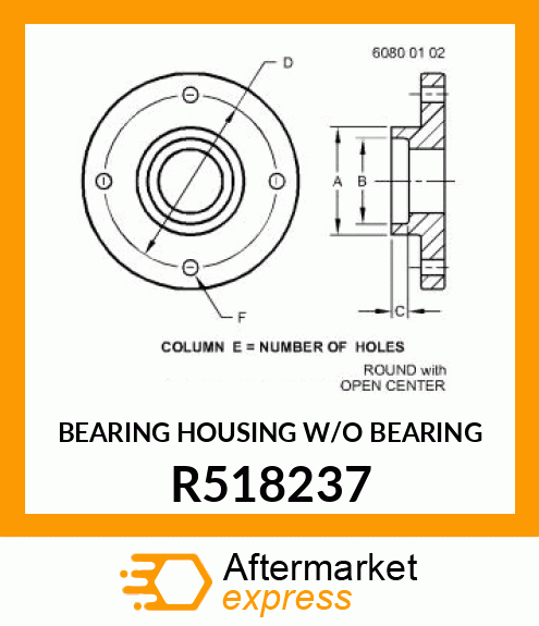 BEARING HOUSING W/O BEARING R518237