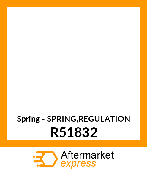 Spring - SPRING,REGULATION R51832