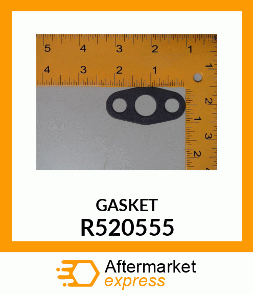 GASKET R520555