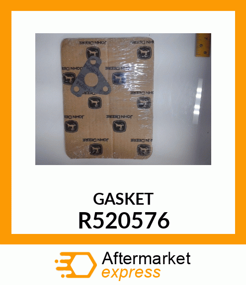 GASKET R520576