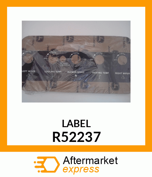 LABEL,BLOWER,WIPER,HEATING amp; COOLIN R52237