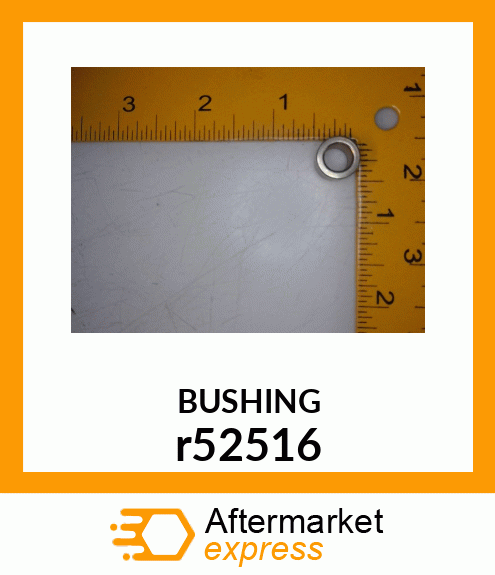 BUSHING r52516