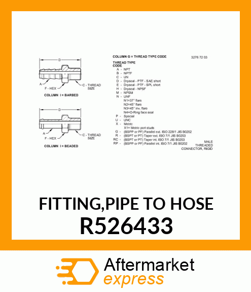 FITTING,PIPE TO HOSE R526433