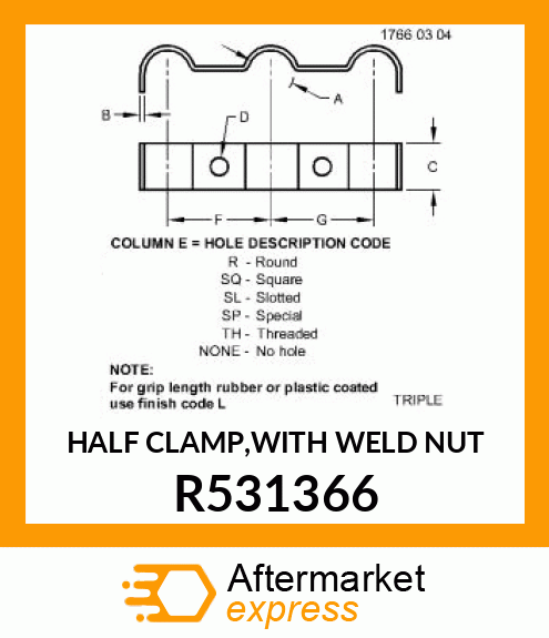 HALF CLAMP,WITH WELD NUT R531366