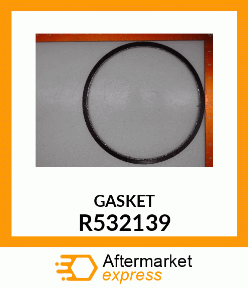 GASKET R532139