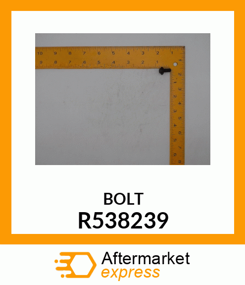 BOLT R538239